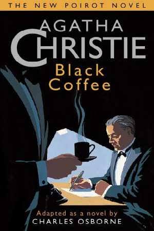 Black Coffee (Hercules Poirot )