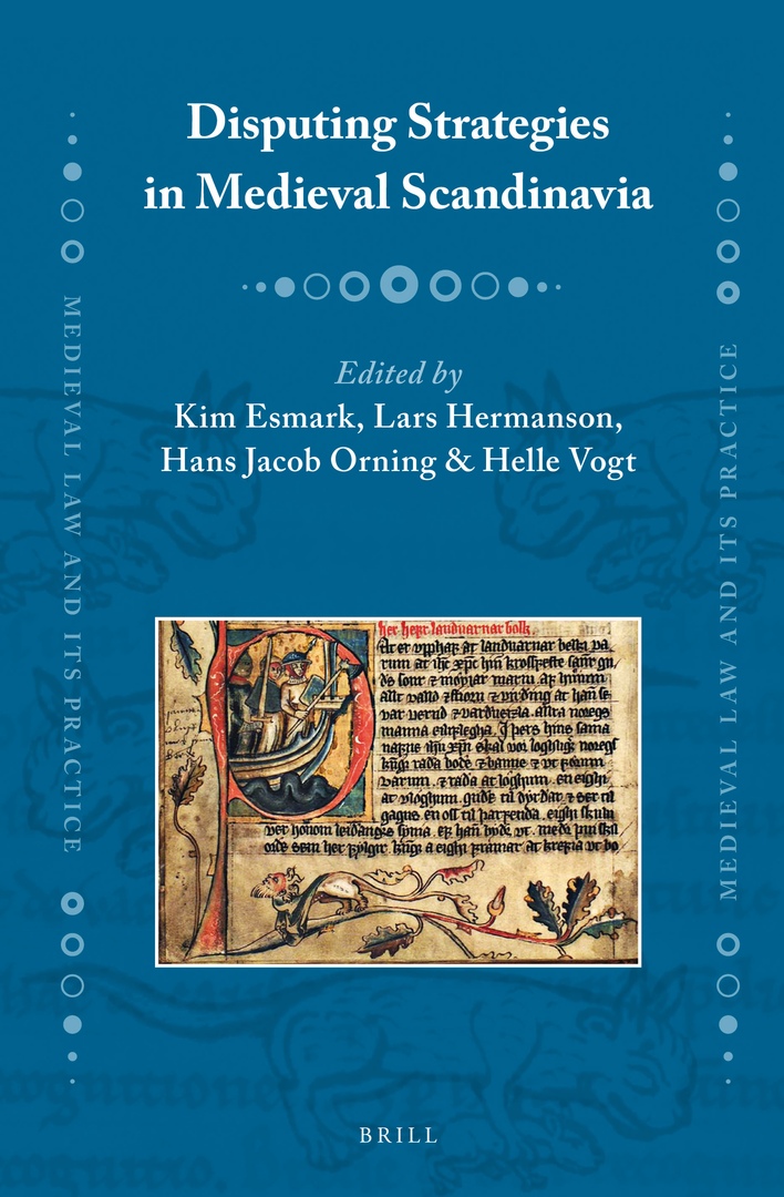 Disputing Strategies In Medieval Scandinavia – Kim Esmark