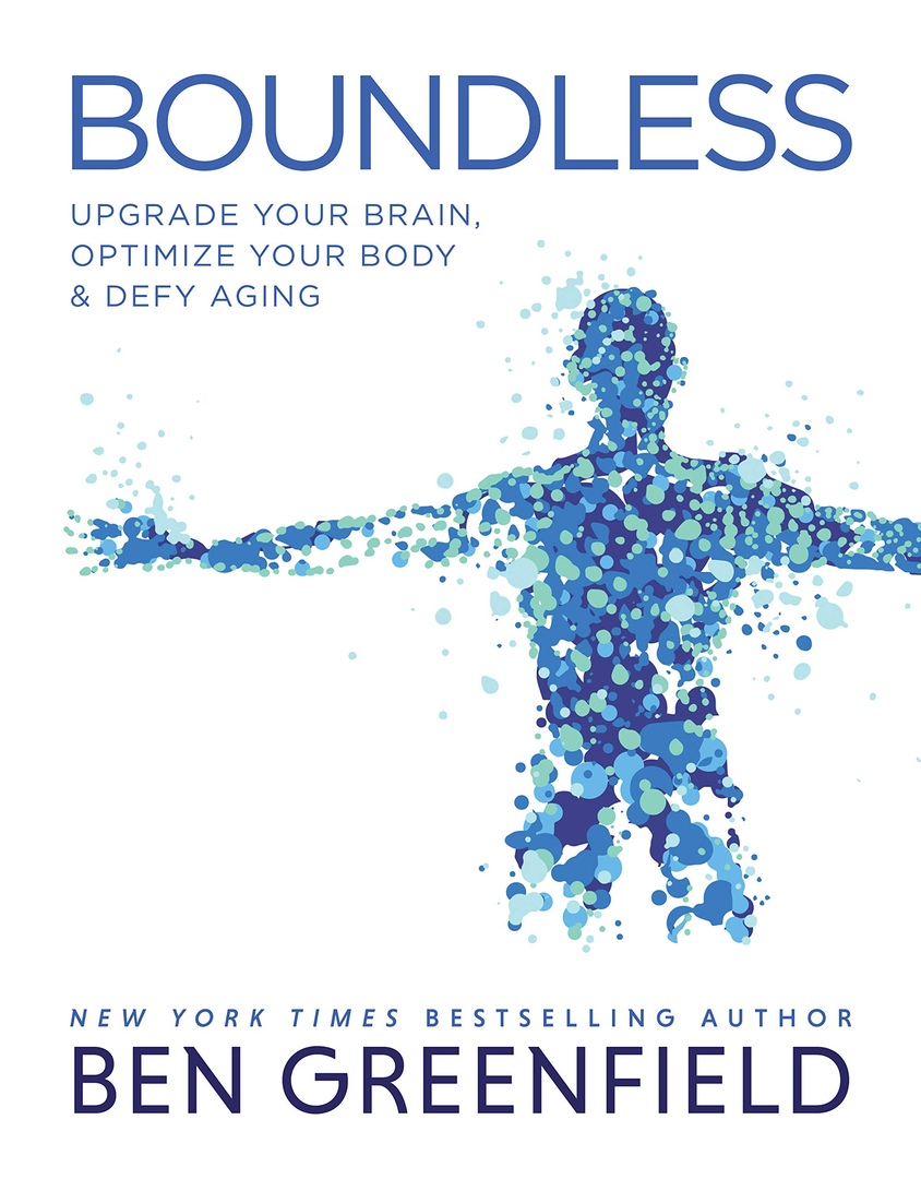 Ben Greenfield – Boundless