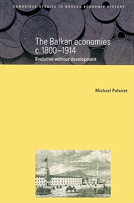 The Balkan Economies, C