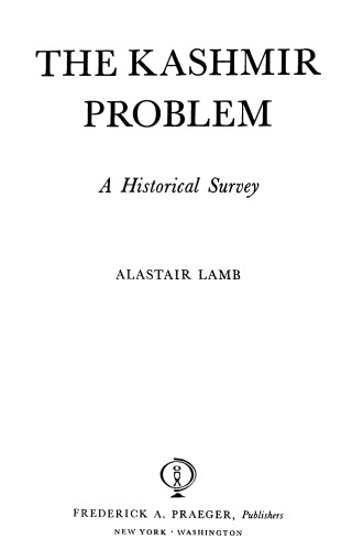 The Kashmir Problem: A Historical Survey – Alastair S