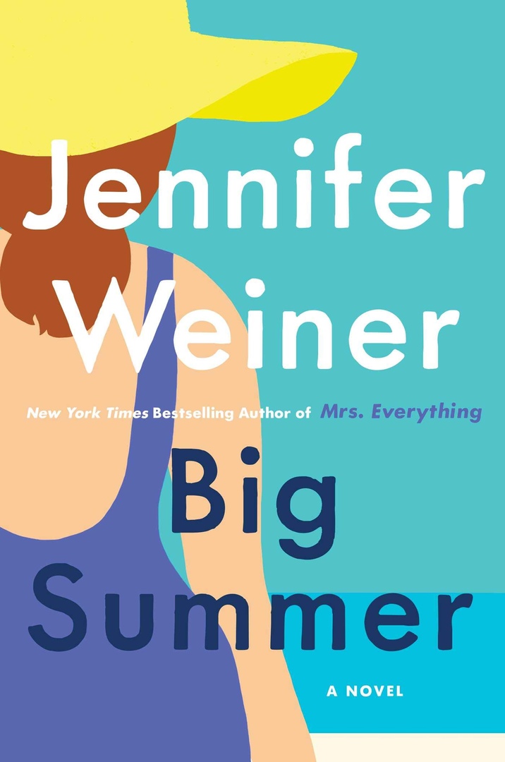 Jennifer Weiner – Big Summer