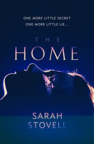 The Home By Sarah Stovell