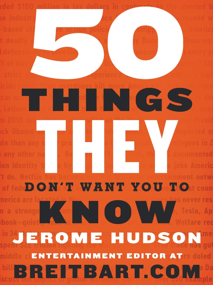 50 Things They Don’t Want You To Know By Jerome Hudson
