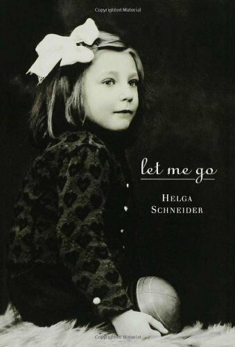 Helga Schneider – Let Me Go