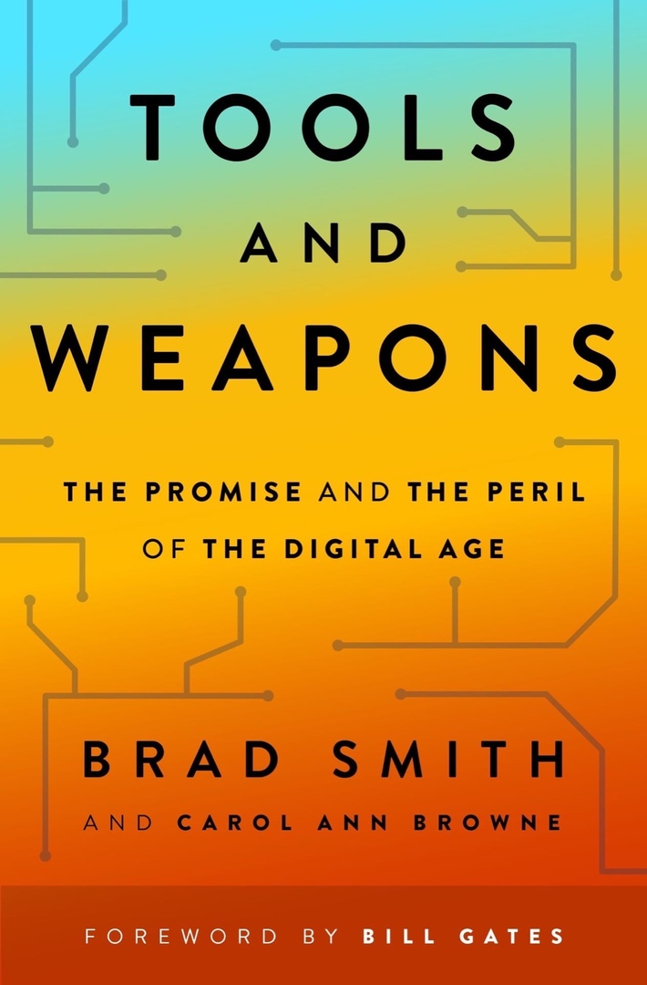 Tools And Weapons: The Promise And The Peril Of The Digital Age