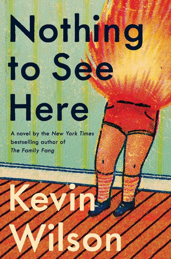 Kevin Wilson – Nothing To See Here
