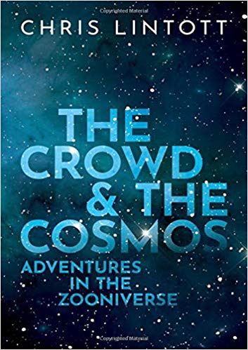 Chris Lintott – The Crowd And The Cosmos