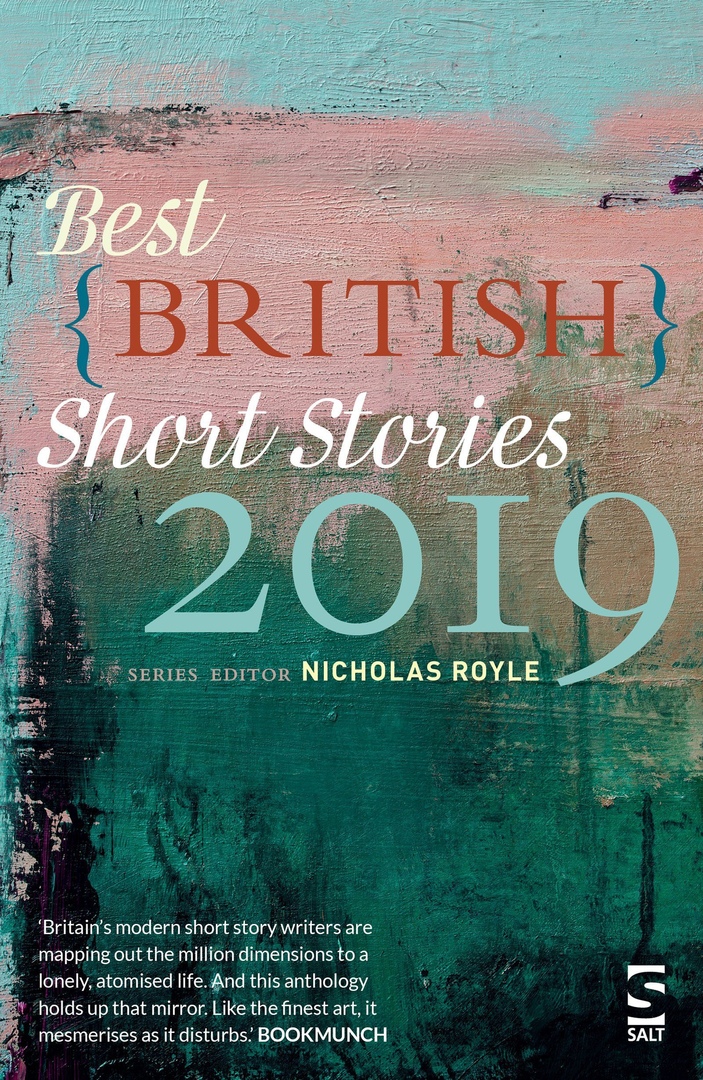 Best British Short Stories 2019 By Nicholas Royle