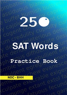 250 SAT Words Practice Book