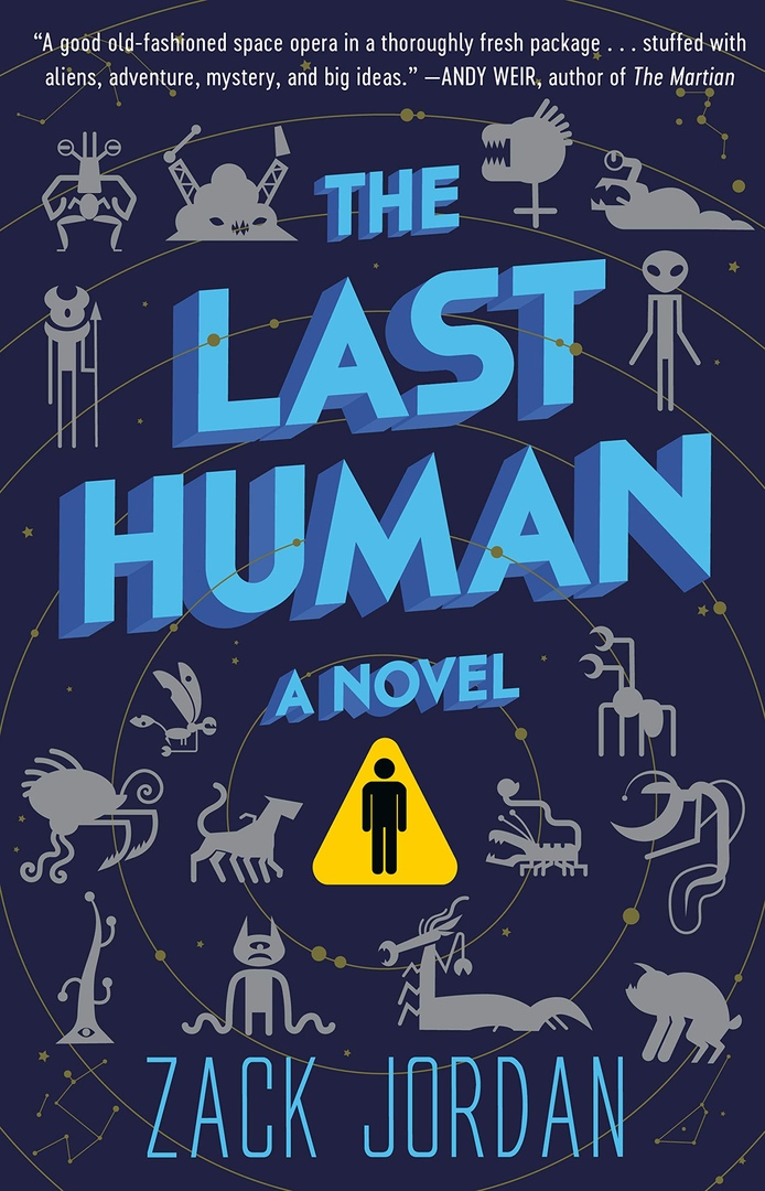 The Last Human By Zack Jordan