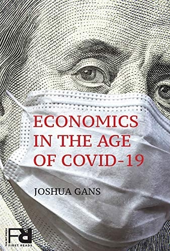 Economics In The Age Of COVID-19