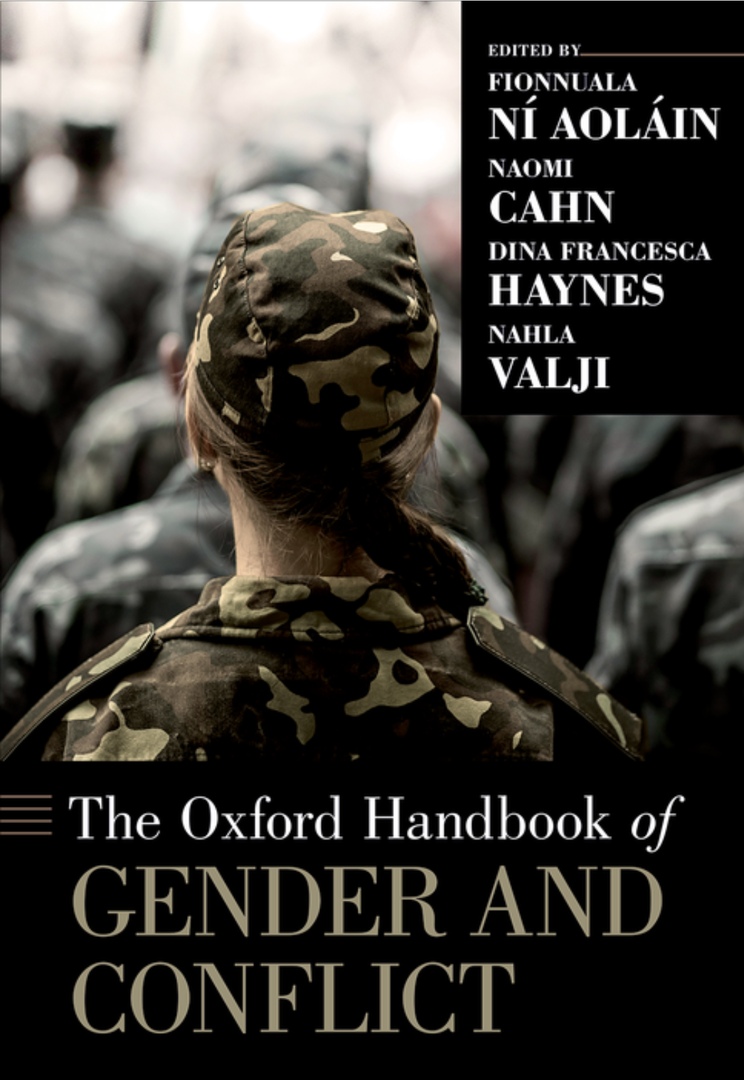 The Oxford Handbook Of Gender And Conflict By Aoláin