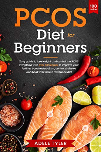 PCOS Diet For Beginners By Adele Tyler