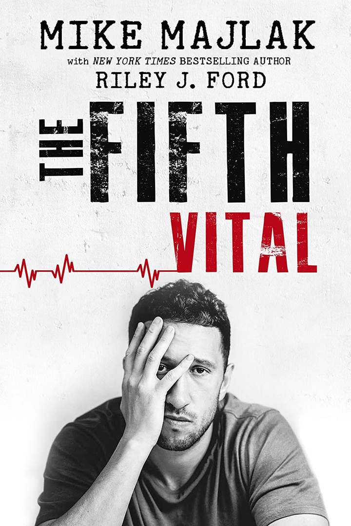 Riley J. Ford, Mike Majlak – The Fifth Vital