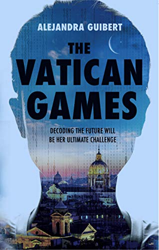 The Vatican Games By Alejandra Guibert