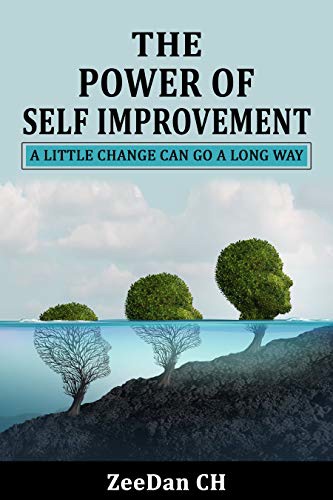 The Power Of Self Improvement: A Little Change Can Go A Long Way