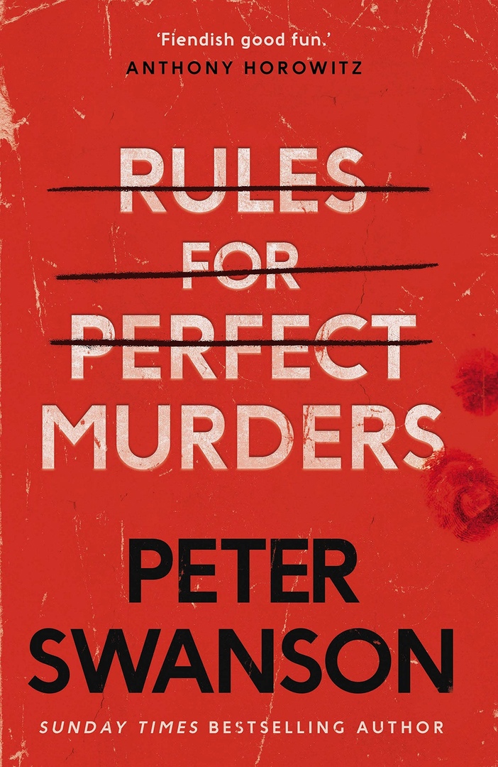 Peter Swanson – Rules For Perfect Murders