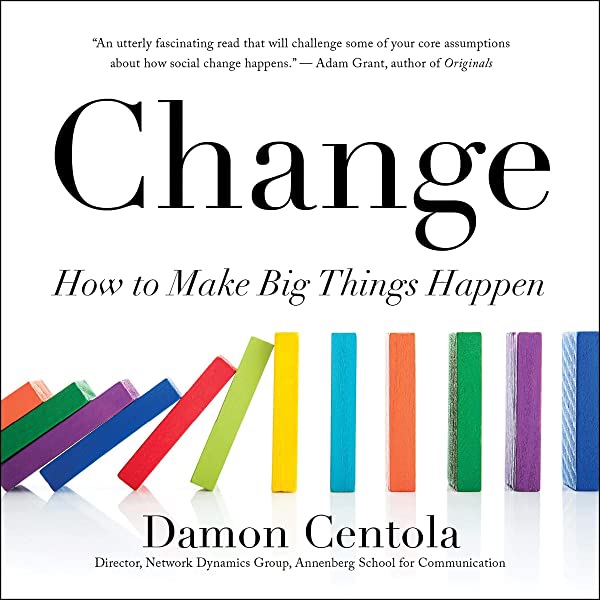 Change By Damon Centola