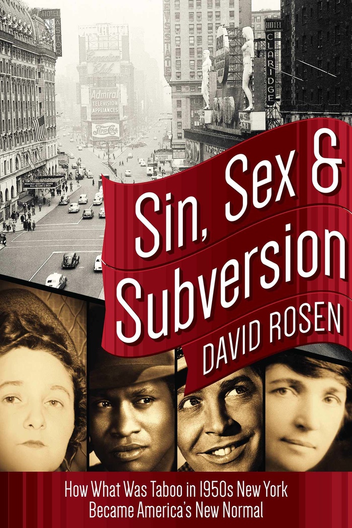 David Rosen – Sin, Sex And Subversion