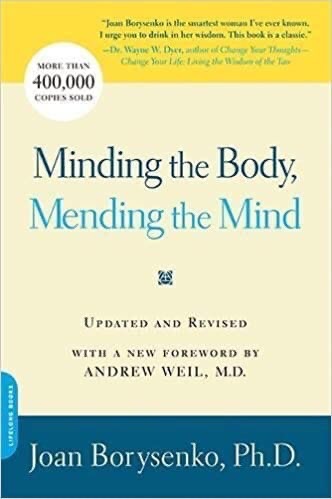 Minding The Body, Mending The Mind