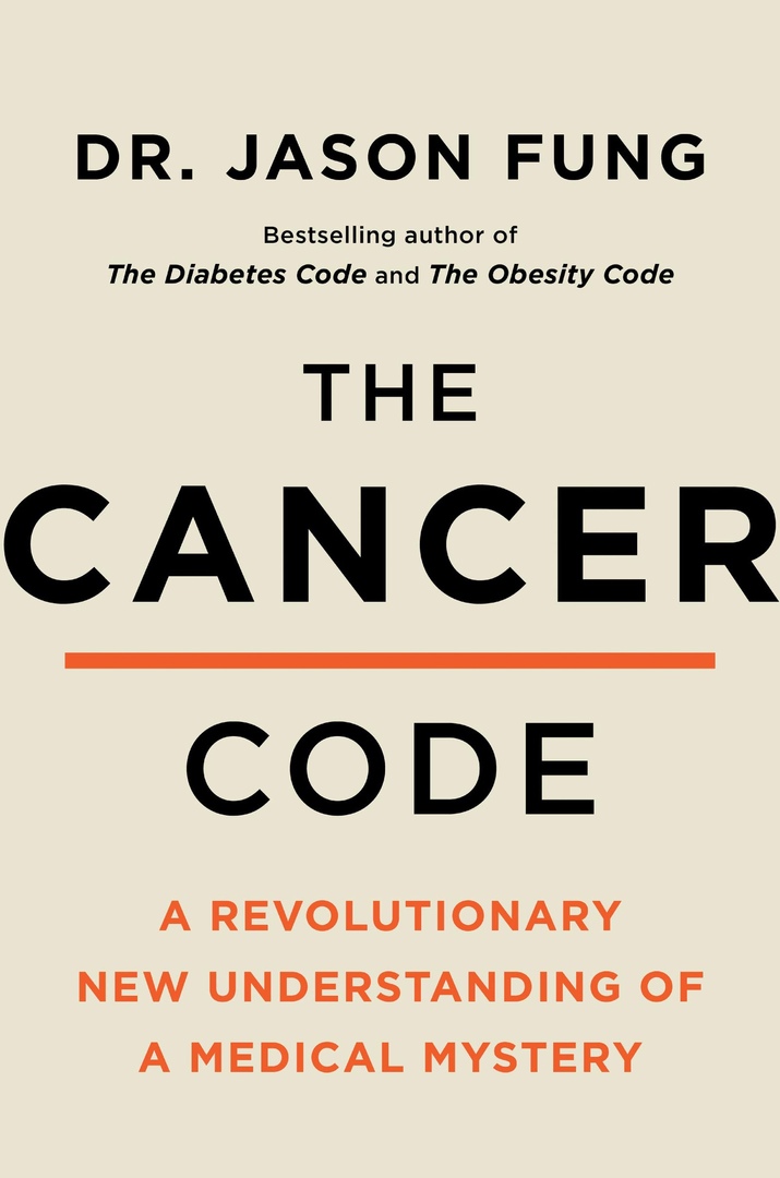 Jason Fung – The Cancer Code