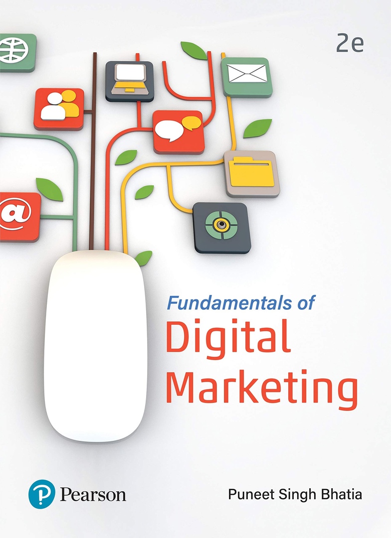 Fundamentals Of Digital Marketing, 2/e