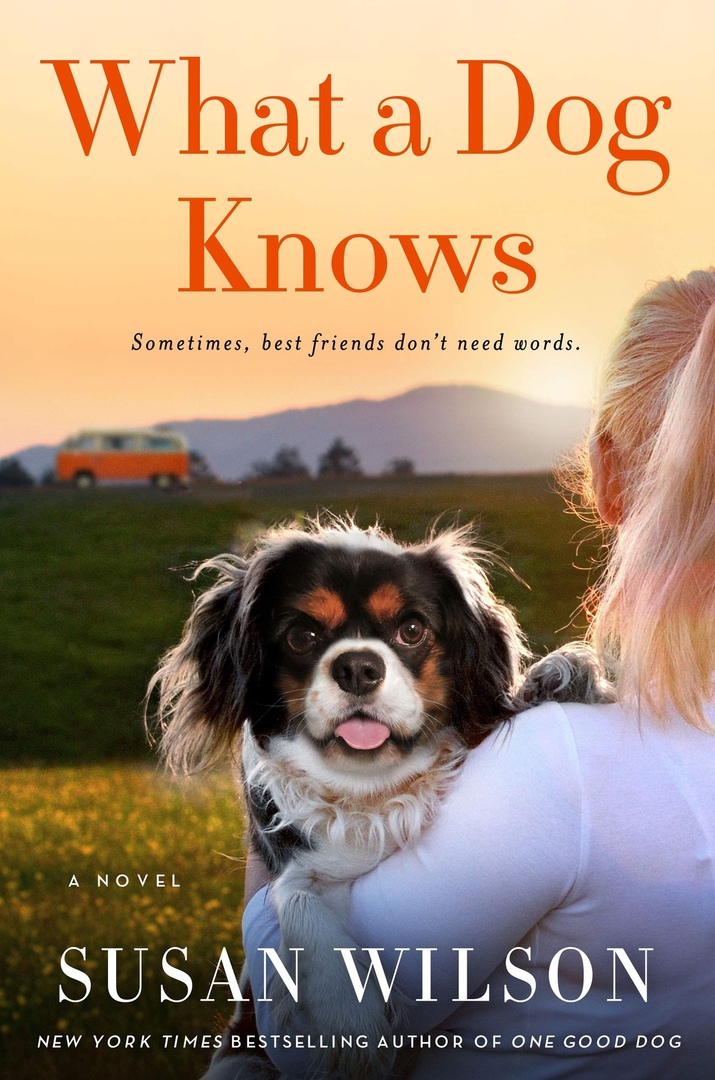 Susan Wilson – What A Dog Knows