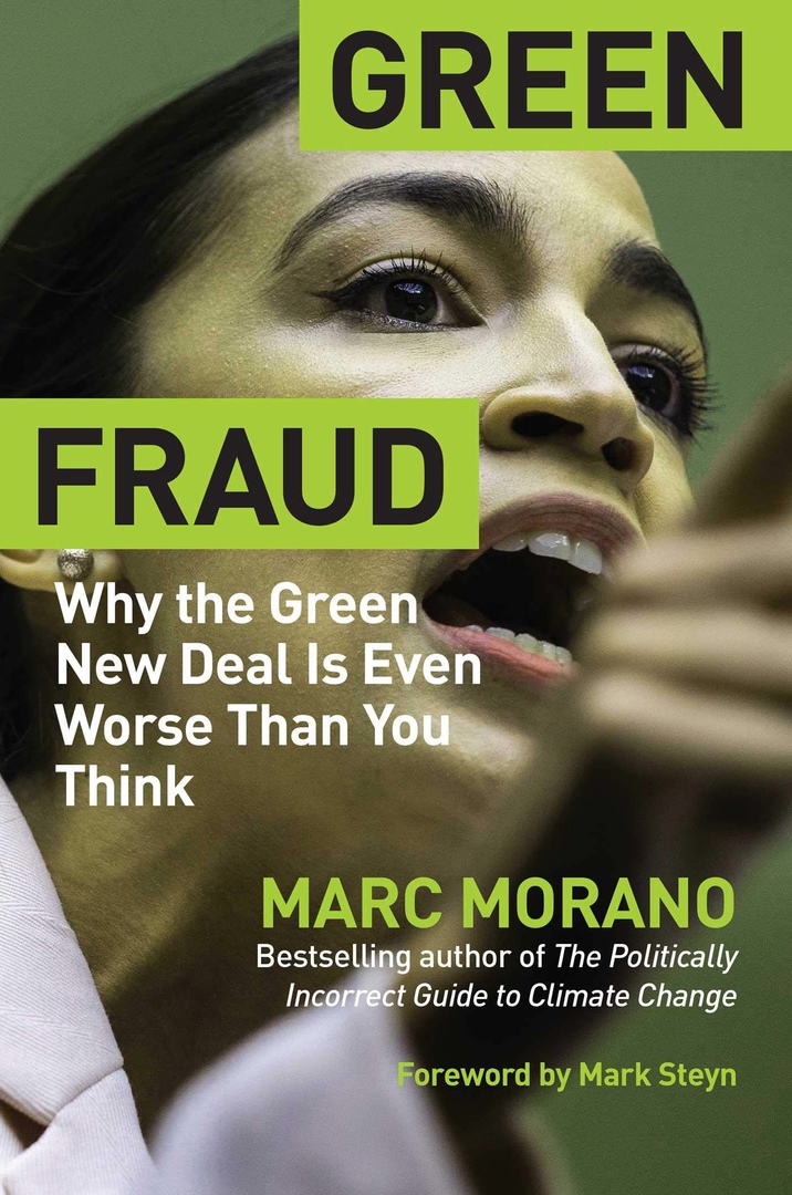 Marc Morano – Green Fraud