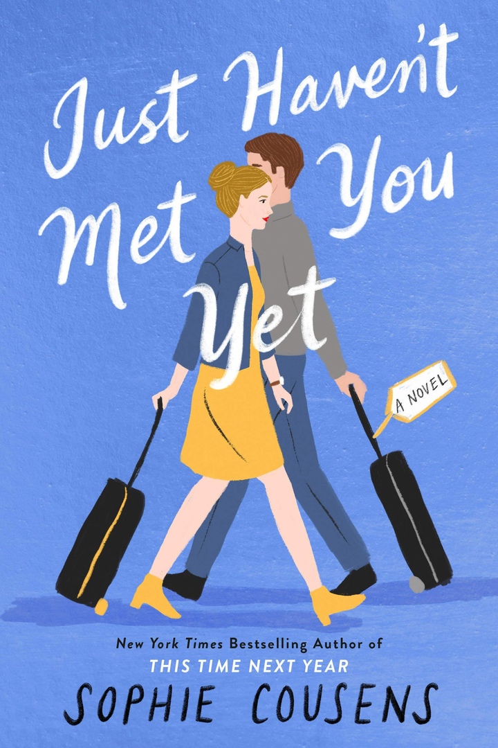 Sophie Cousens – Just Haven’t Met You Yet