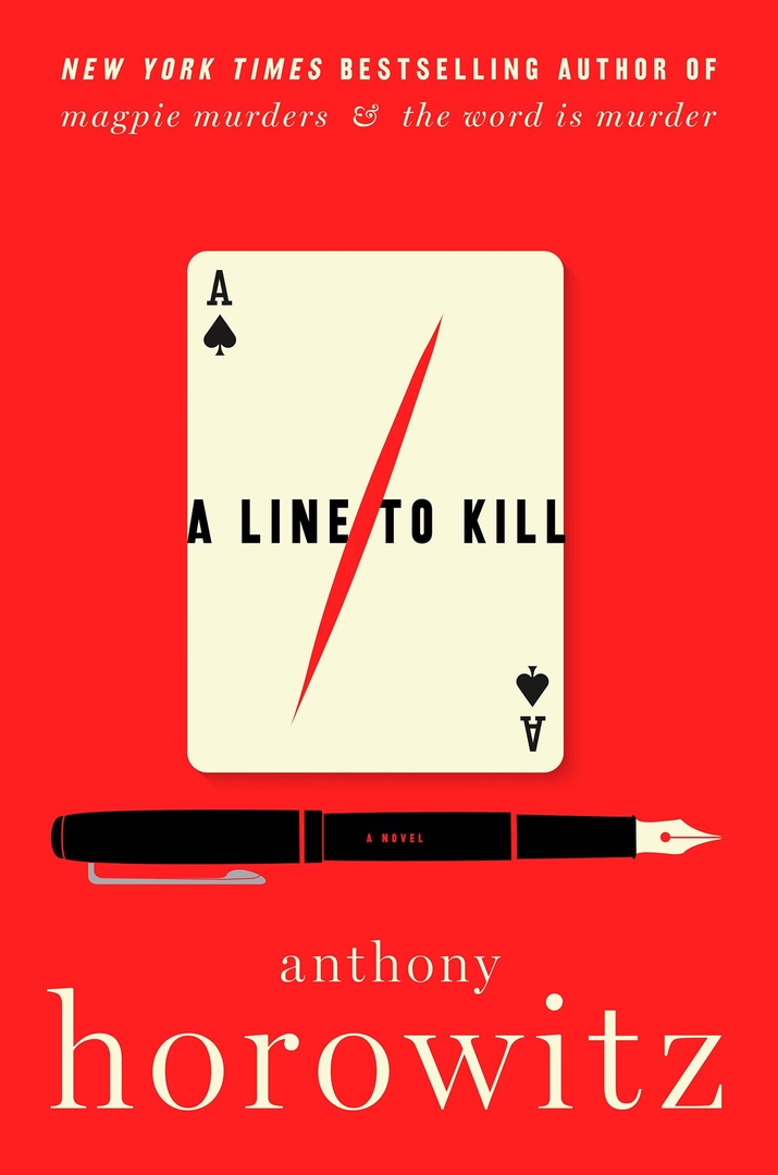 Anthony Horowitz – A Line To Kill