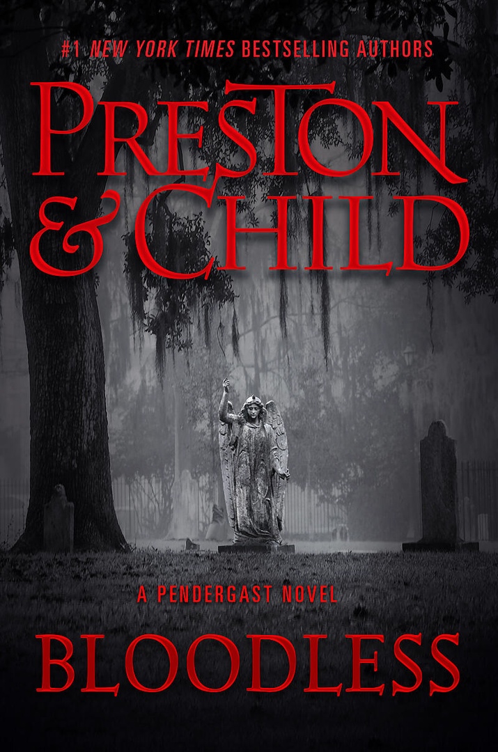 Douglas Preston, Lincoln Child – Bloodless