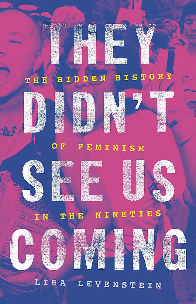 Lisa Levenstein – They Didn’t See Us Coming