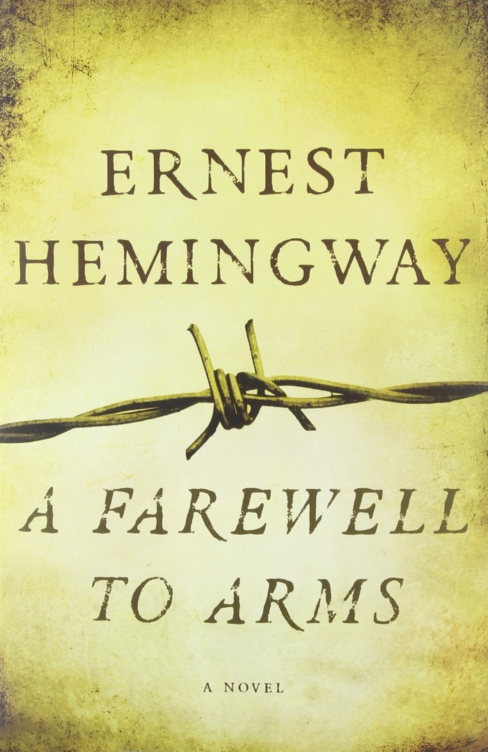 Ernest Hemingway – A Farewell To Arms