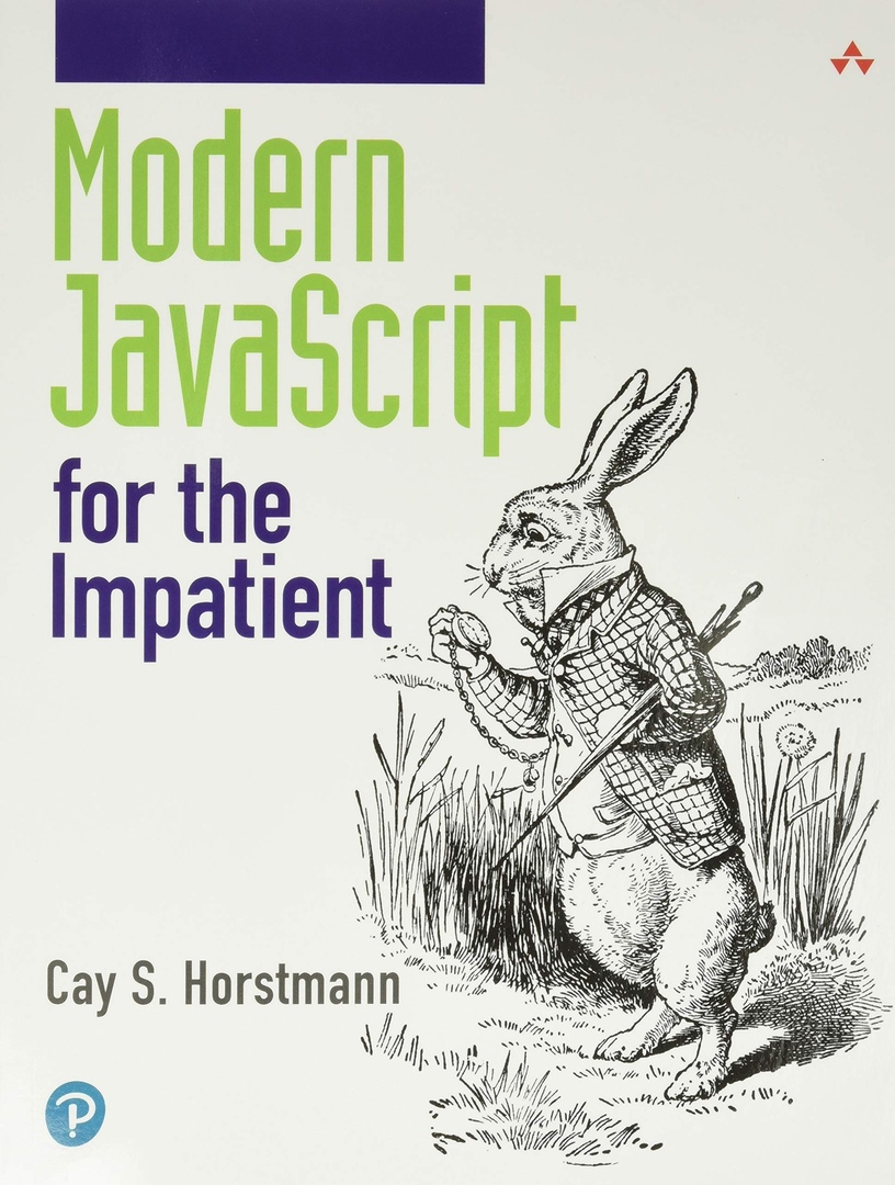 Cay Horstmann – Modern JavaScript For The Impatient