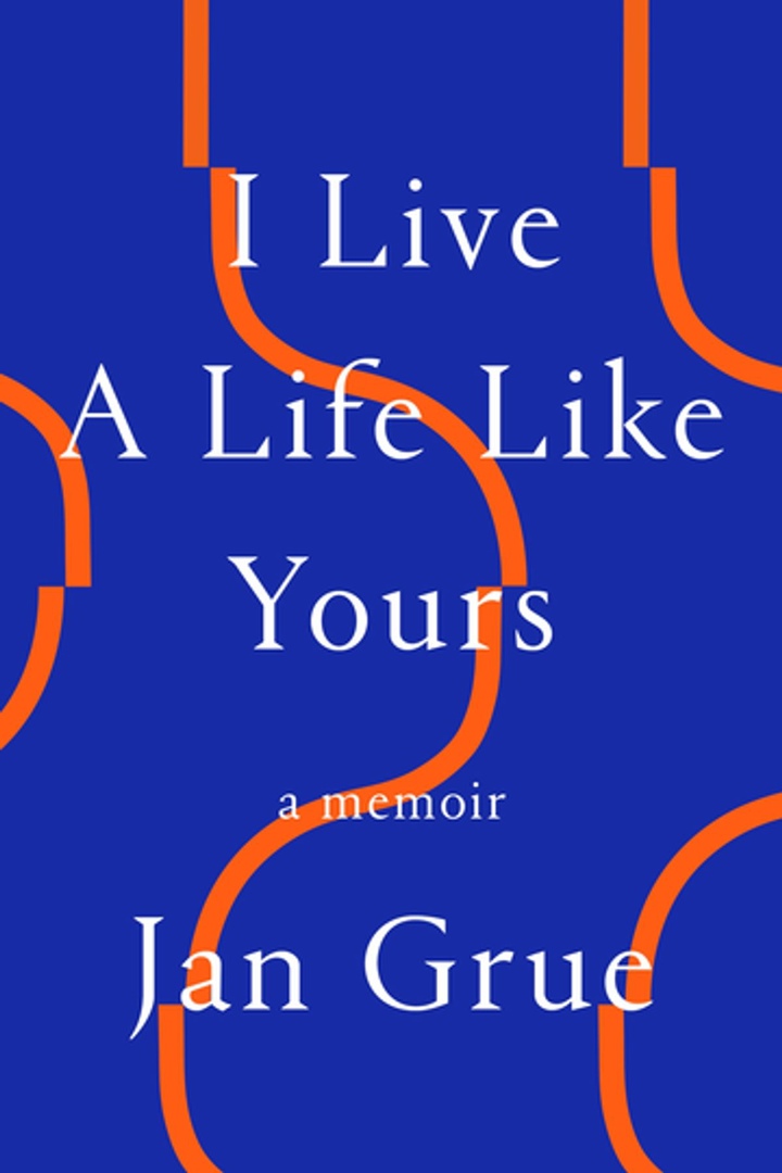 Jan Grue – I Live A Life Like Yours