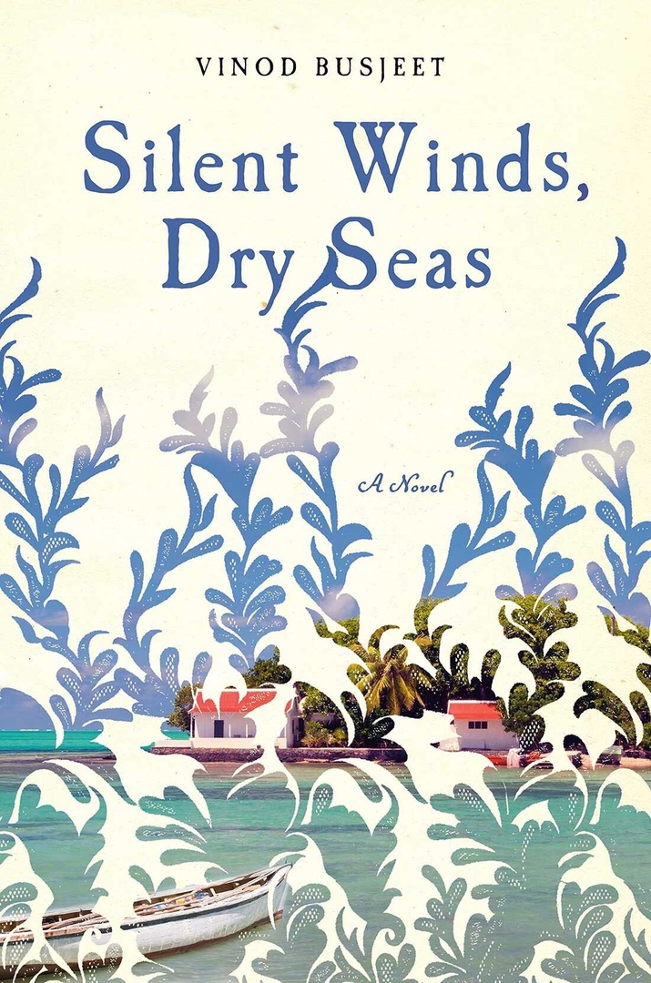 Vinod Busjeet – Silent Winds, Dry Seas
