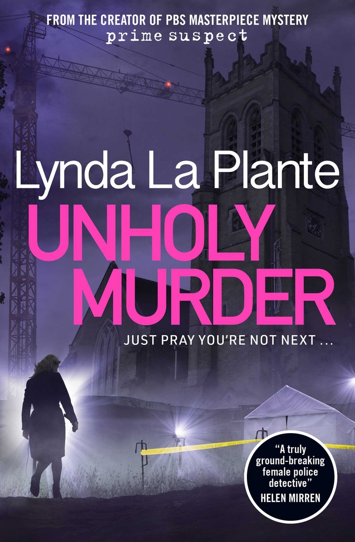 Lynda La Plante – Unholy Murder