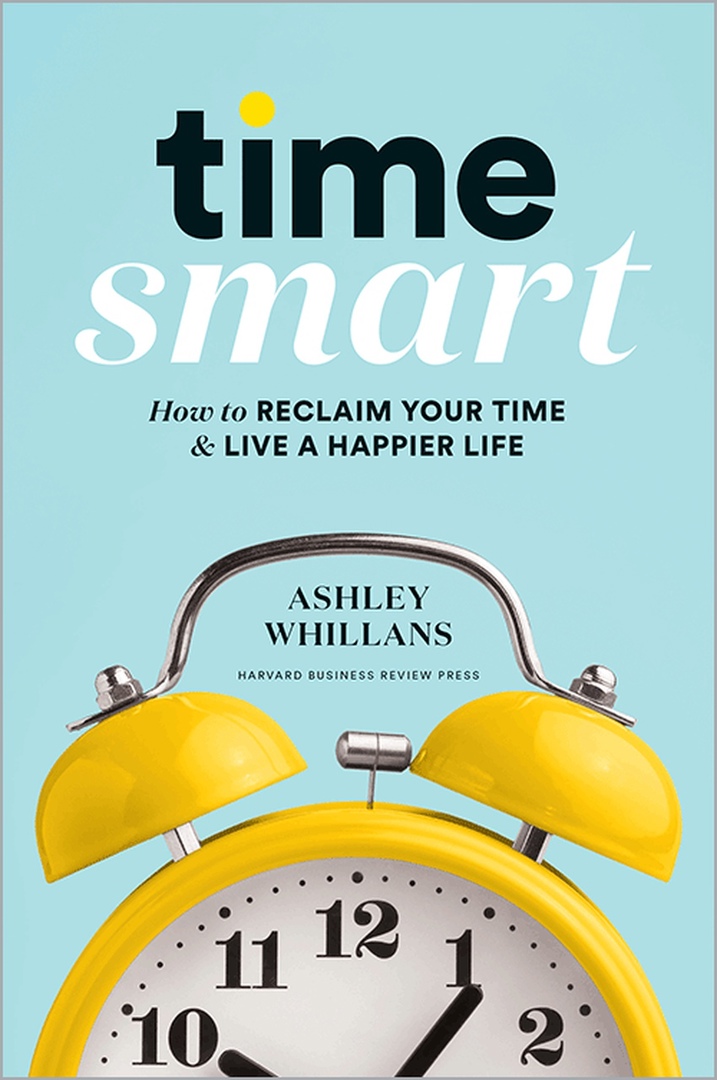 Ashley Whillans – Time Smart