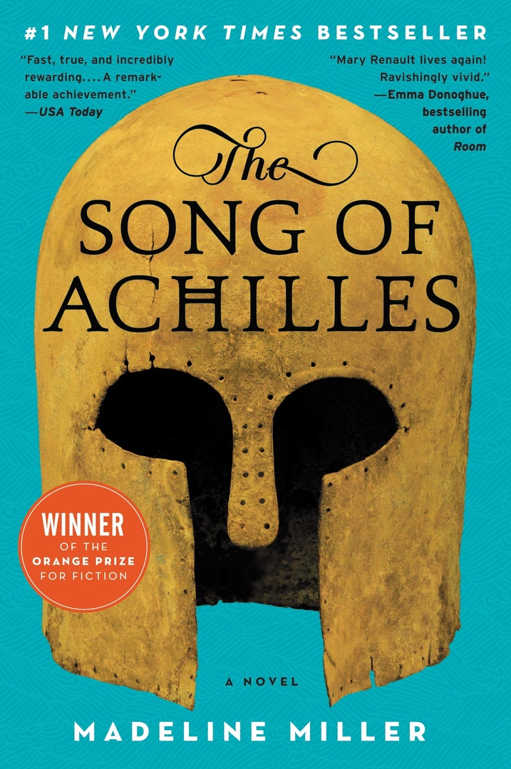Madeline Miller – The Song Of Achilles