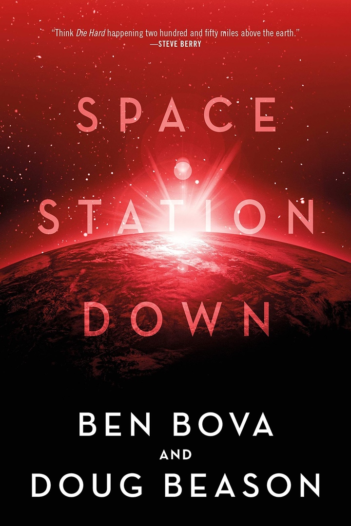Ben Bova, Doug Beason – Space Station Down