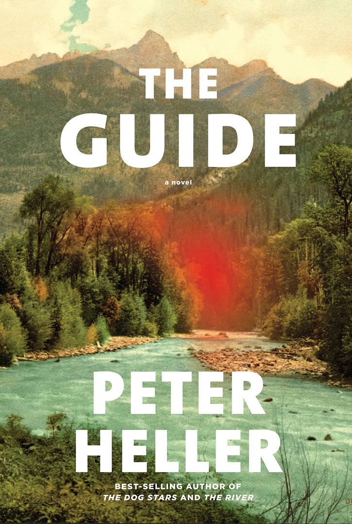 Peter Heller – The Guide