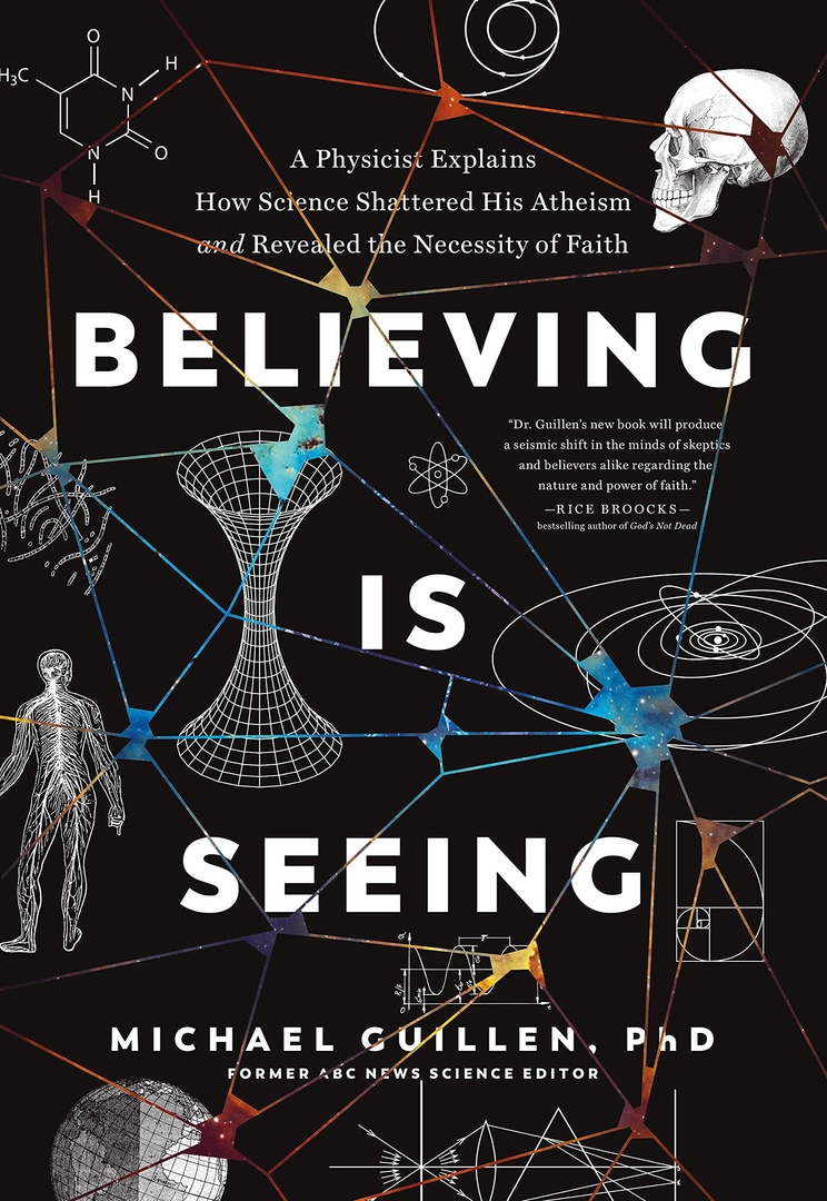 Michael Guillen – Believing Is Seeing