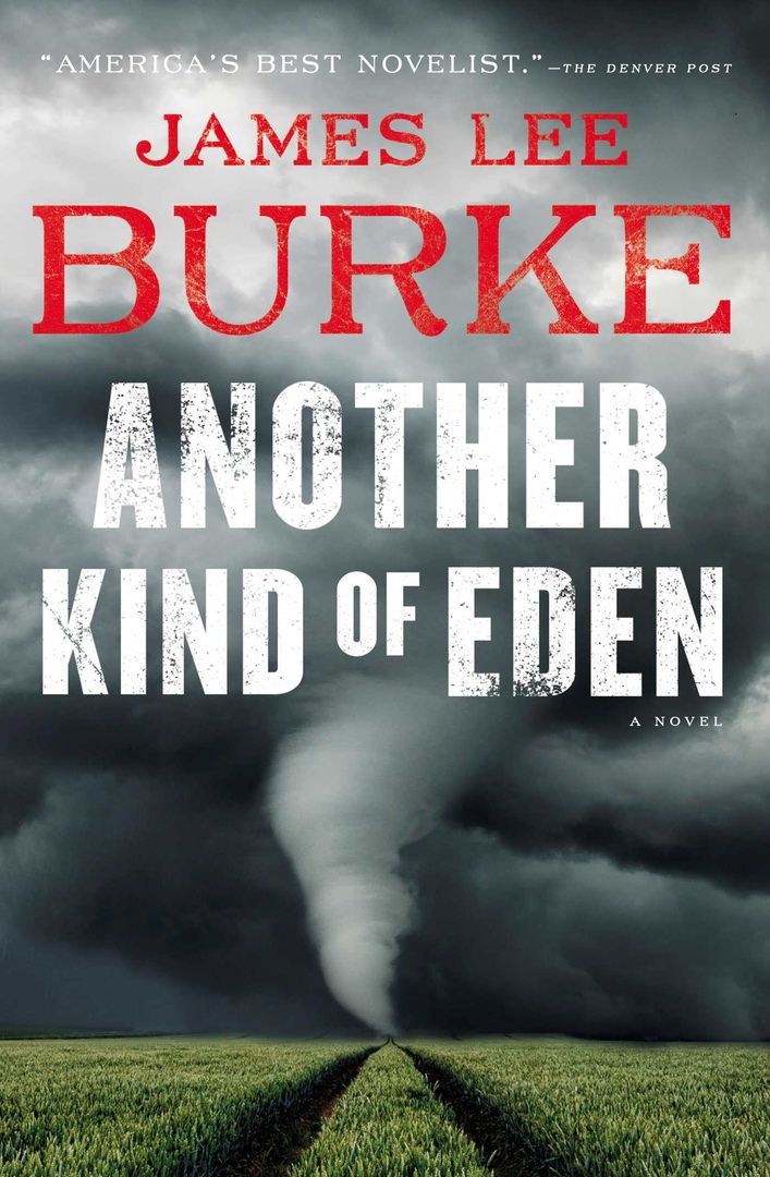 James Lee Burke – Another Kind Of Eden