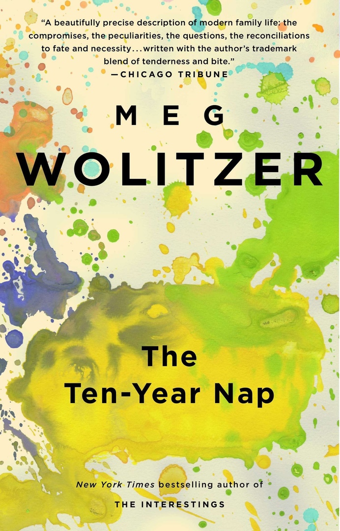Meg Wolitzer – The Ten-Year Nap