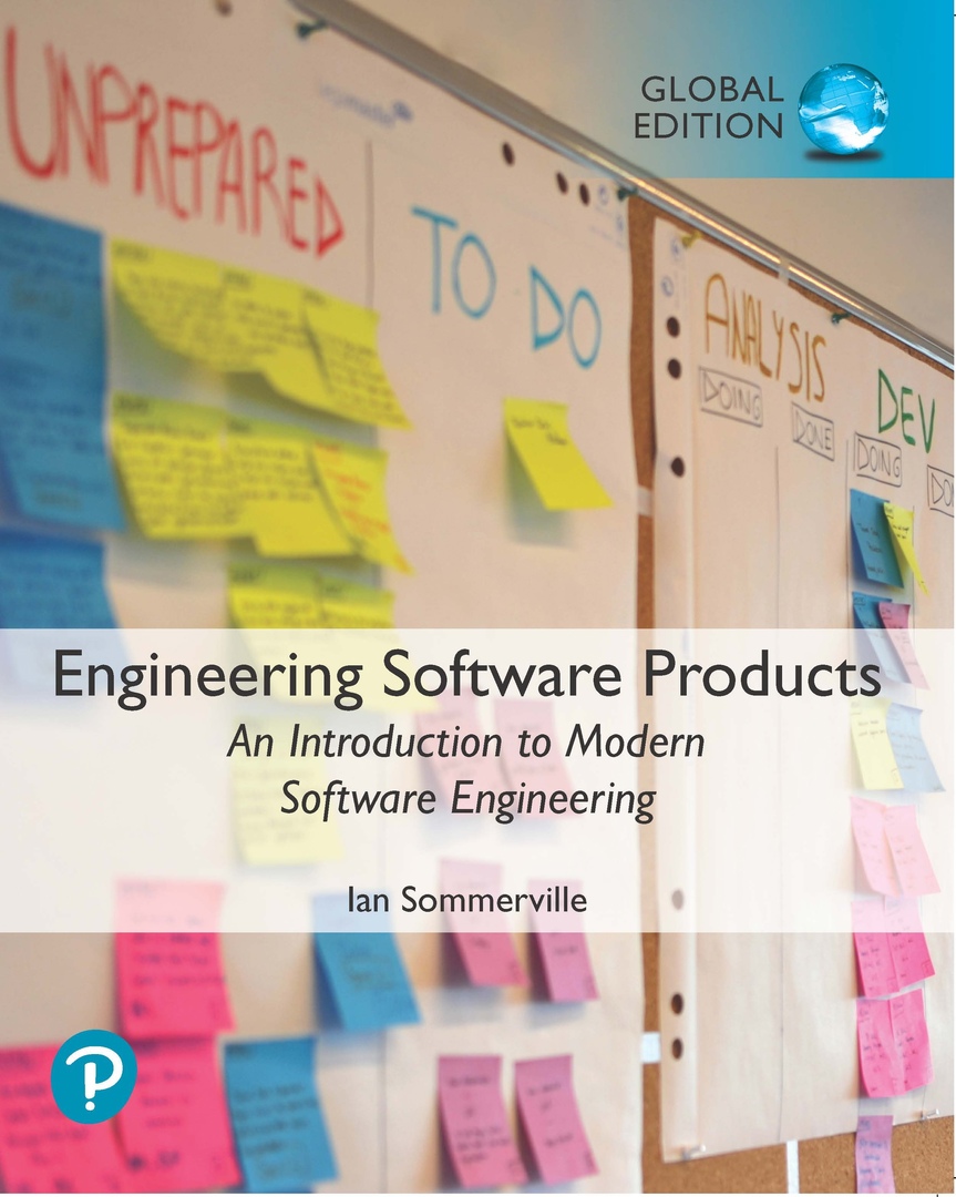 Ian Sommerville – Engineering Software Products (Global Edition)