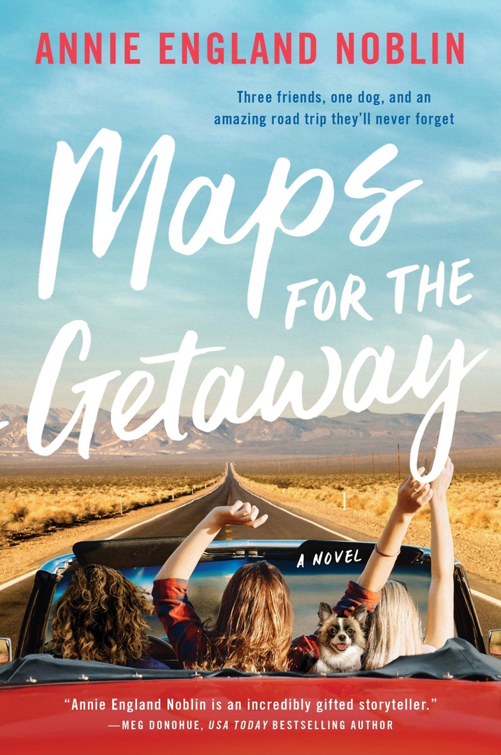 Annie England Noblin – Maps For The Getaway