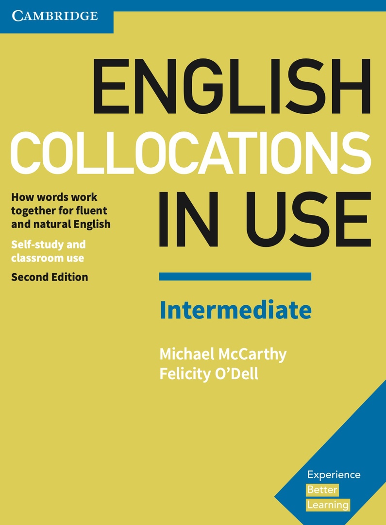 English Collocations In Use – Intermediate By Michael McCarthy, Felicity O’Dell