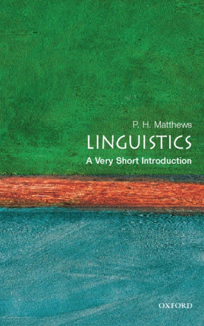 Linguistics: A Very Short Introduction By P
