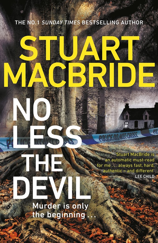 Stuart MacBride – No Less The Devil